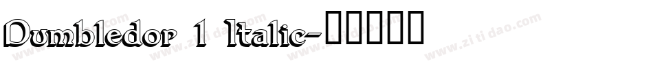 Dumbledor 1 Italic字体转换